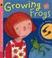 Cover of: Growing Frogs Big Book