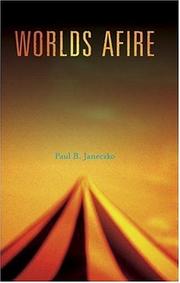Cover of: Worlds afire by Paul B. Janeczko