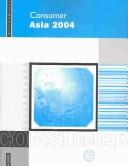Consumer Asia 2004 (Consumer Asia) by Euromonitor PLC