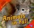 Cover of: Animals in Fall