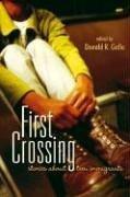 Cover of: First Crossing: Stories About Teen Immigrants