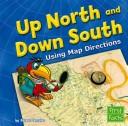 Cover of: Up North and Down South by Doreen Gonzales