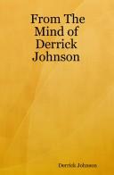 Cover of: From The Mind of Derrick Johnson