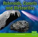 Cover of: Asteroids, Comets, and Meteorites