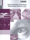 Cover of: World Directory of Business Information Libraries 2007