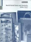 Cover of: World Retail Data & Statistics 2006/2007 (World Retail Data & Statistics)