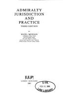 Cover of: Admiralty Jurisdiction and Practice (Lloyd's Shipping Law Library)