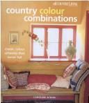 Cover of: Country Color: Classic Color Schemes That Never Fail (Country Living)