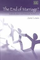 Cover of: The End of Marriage? by Jane Lewis