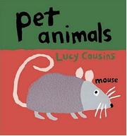 Cover of: Pet Animals by Lucy Cousins