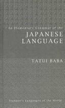 Cover of: An elementary grammar of the Japanese language