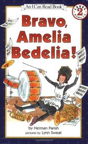 Cover of: Bravo, Amelia Bedelia! by Herman Parish