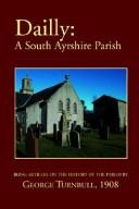 Cover of: Dailly: A South Ayrshire Parish