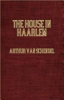 Cover of: The House In Haarlem