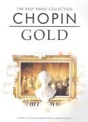 Cover of: Easy Piano Collection Chopin Gold by Jessica Williams