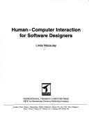 Cover of: Human-Computer Interaction for Software Designers (Tutorial Guides in Computing and Information Systems) by Linda MacAulay