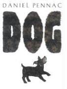 Cover of: Dog (Works in Translation) by Daniel Pennac