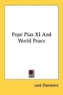 Cover of: Pope Pius XI And World Peace