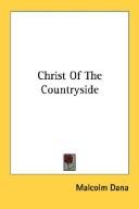 Cover of: Christ Of The Countryside | Malcolm Dana