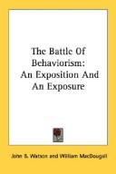Cover of: The Battle Of Behaviorism by John B. Watson, William MacDougall