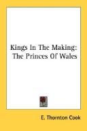 Cover of: Kings In The Making: The Princes Of Wales