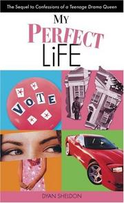 Cover of: My Perfect Life by Dyan Sheldon