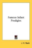 Cover of: Famous Infant Prodigies by J. V. Nash