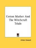 Cover of: Cotton Mather And The Witchcraft Trials