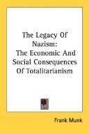The legacy of nazism by Frank Munk