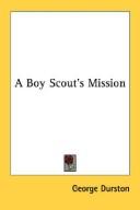 Cover of: A Boy Scout's Mission