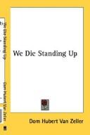 Cover of: We Die Standing Up