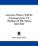 Cover of: American History Told By Contemporaries V4 by Albert Bushnell Hart