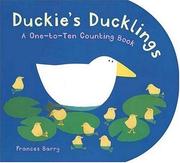 Cover of: Duckie's ducklings: a one-to ten counting book