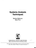 Cover of: Systems Analysis Techniques (Tutorial Guides in Computing and Information Systems)