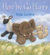 Cover of: Here We Go, Harry by Kim Lewis