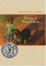 Cover of: Because of Winn-Dixie Slipcased Gift Edition (Because of Winn-Dixie) by Kate DiCamillo