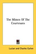 Cover of: The Mimes Of The Courtesans