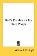 Cover of: God's Prophecies For Plain People