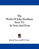 Cover of: The Works Of John Hookham Frere V2 by John Hookham Frere