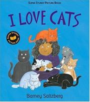 Cover of: I love cats by Barney Saltzberg