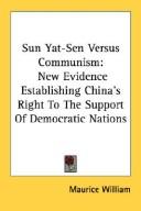 Sun Yat-sen versus communism by Maurice William