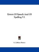 Cover of: Errors Of Speech And Of Spelling V1
