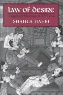 Cover of: The law of desire by Shahla Haeri, Shahla Haeri