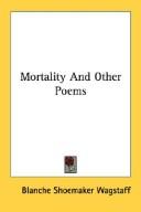 Cover of: Mortality And Other Poems