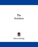 The scrinium by Rebecca Edridge