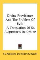 Cover of: Divine Providence And The Problem Of Evil by Augustine of Hippo