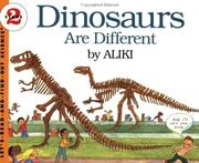 Cover of: Dinosaurs Are Different (Let's-Read-and-Find-Out Science 2) by Aliki