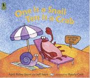 Cover of: One is a Snail, Ten is a Crab by April Pulley Sayre, Jeff Sayre