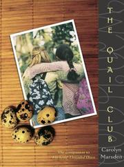 Cover of: The Quail Club by Carolyn Marsden