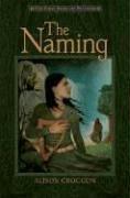 Cover of: The Naming by Alison Croggon